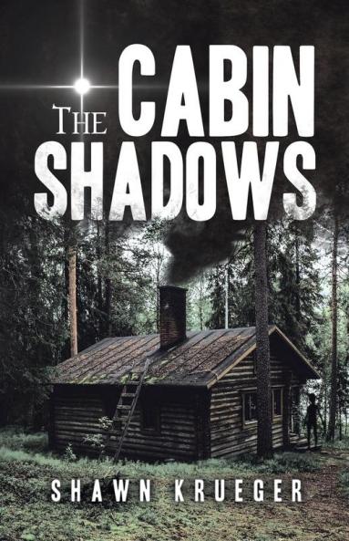 Cabin Shadows