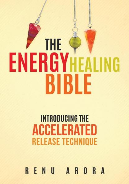 Energy Healing Bible