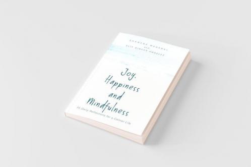 Joy Happiness and Mindfulness