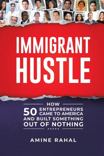 Immigrant Hustle