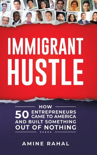 Immigrant Hustle
