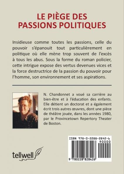 piège des passions politiques