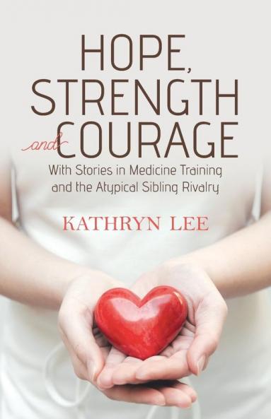 Hope Strength and Courage
