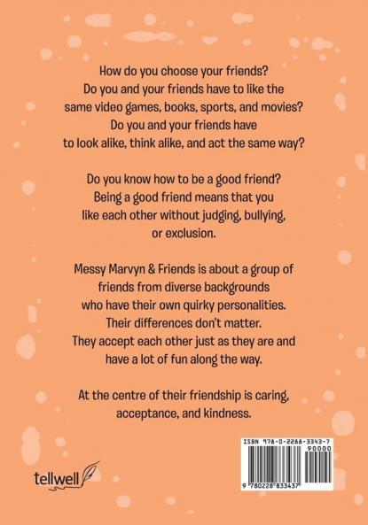 Messy Marvyn & Friends