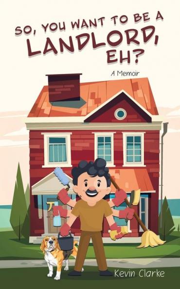 So You Want to be a Landlord eh?