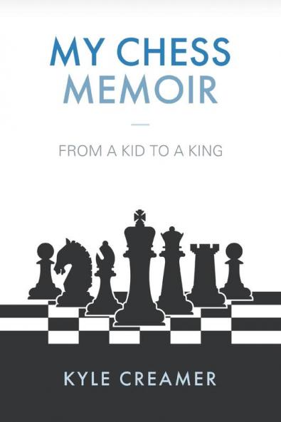 My Chess Memoir