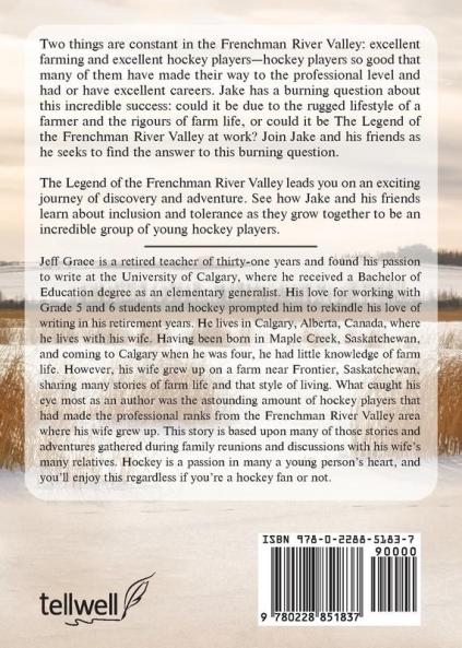 Legend of the Frenchman River Valley