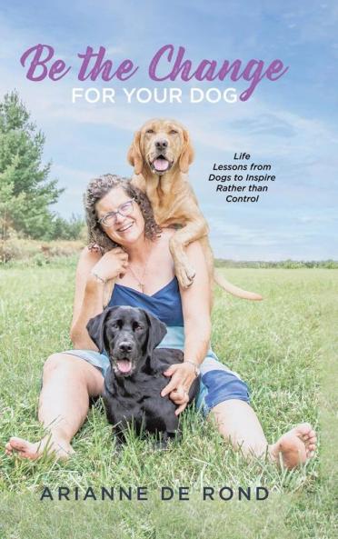 Be the Change for Your Dog
