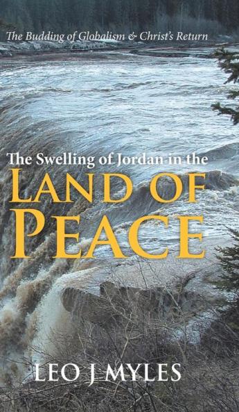 Swelling of Jordan in the Land of Peace