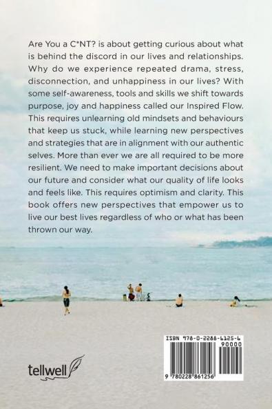 Are You a C*NT? - Life and Relationships