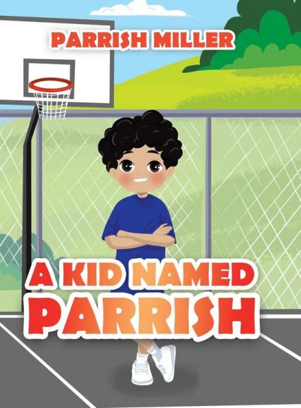 Kid Named Parrish