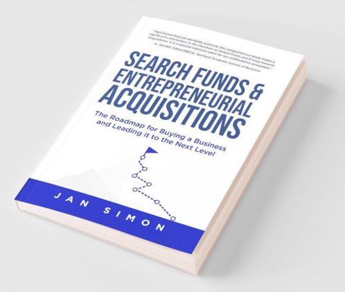 Search Funds & Entrepreneurial Acquisitions