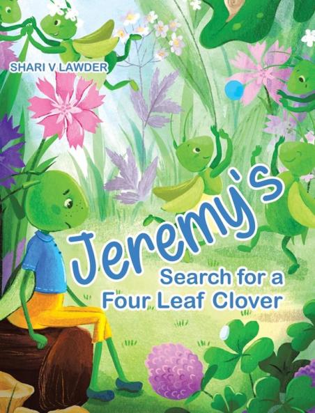 Jeremy's Search for a Four Leaf Clover