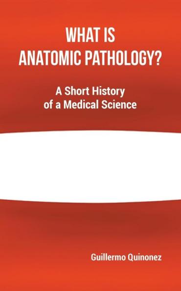What Is Anatomic Pathology?