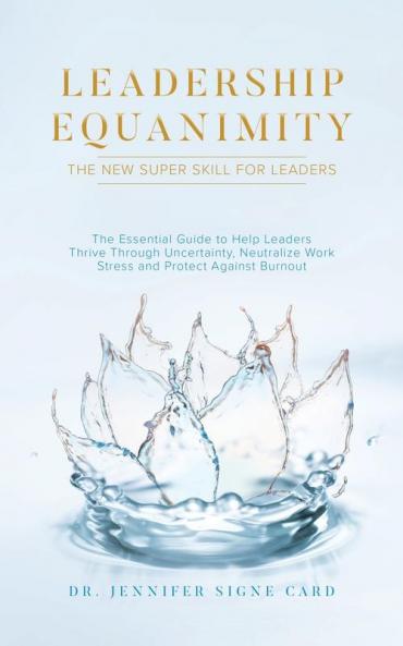 Leadership Equanimity