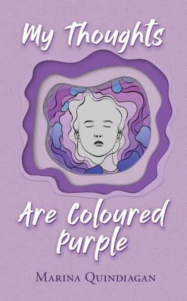 My Thoughts Are Coloured Purple