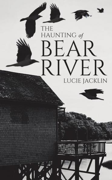 Haunting of Bear River