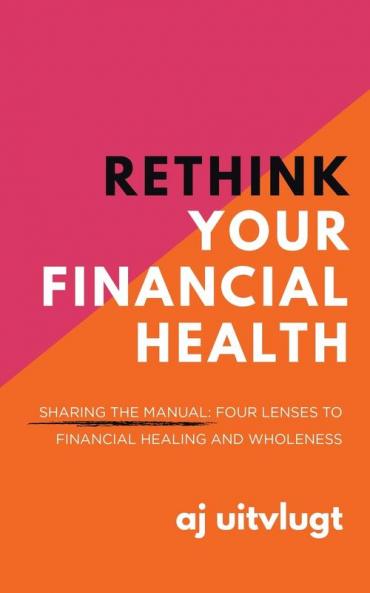 Rethink Your Financial Health