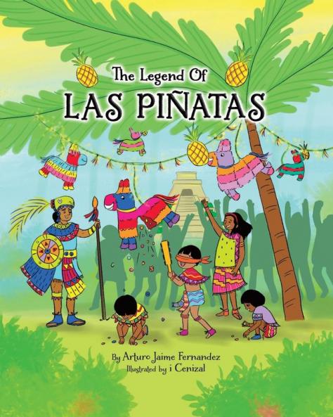 Legend of Las Piñatas