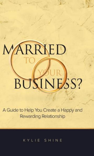 Married to your Business?