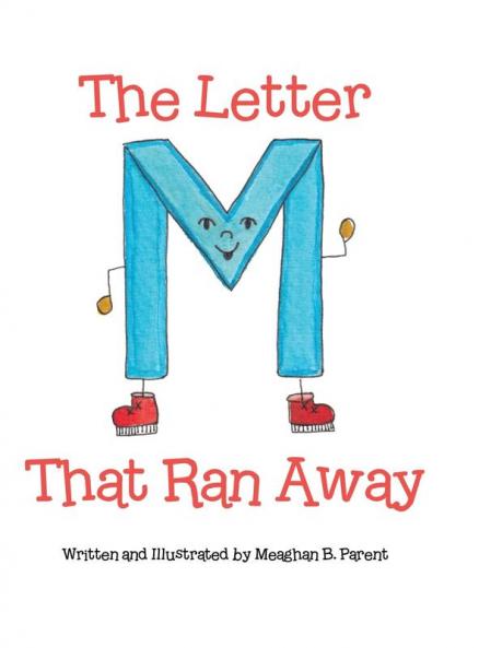 Letter M That Ran Away