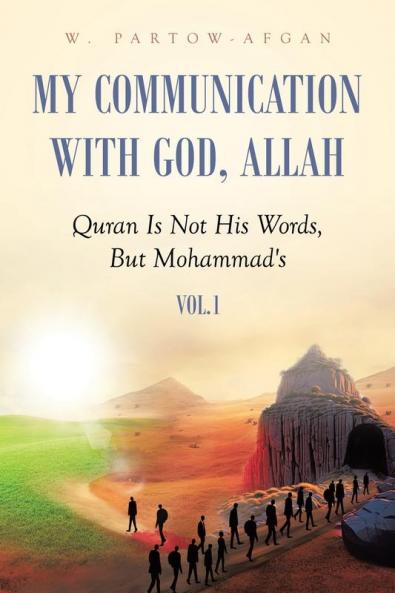 My Communication With God Allah