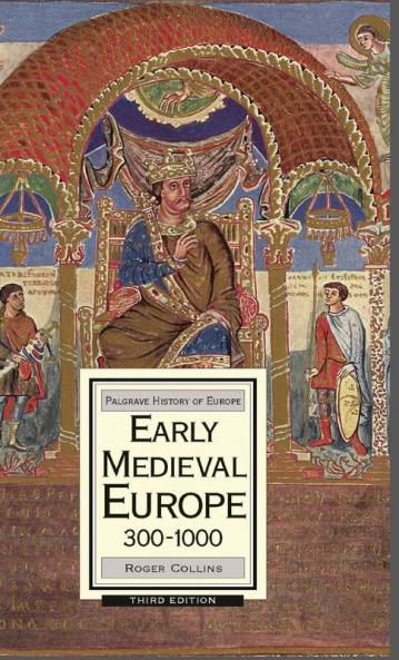 Early Medieval Europe 300-1000