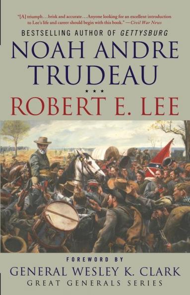 Robert E. Lee: Lessons in Leadership