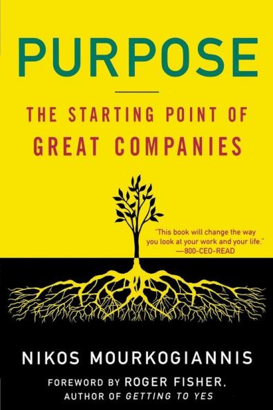 Purpose: The Starting Point of Great Companies