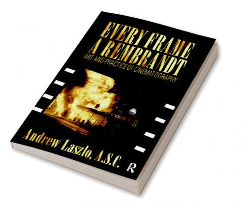 Every Frame a Rembrandt