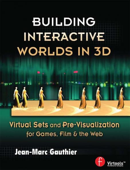 Building Interactive Worlds in 3D