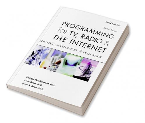 Programming for TV Radio and the Internet