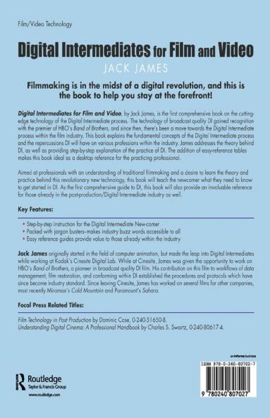 Digital Intermediates for Film and Video