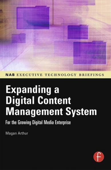 Expanding a Digital Content Management System