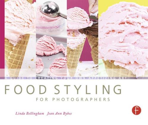 Food Styling for Photographers