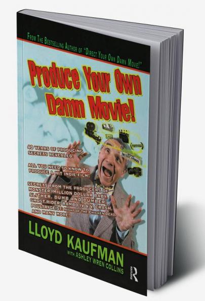 Produce Your Own Damn Movie!