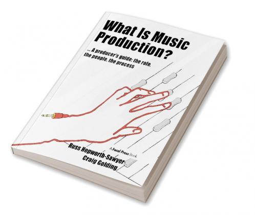 What Is Music Production?