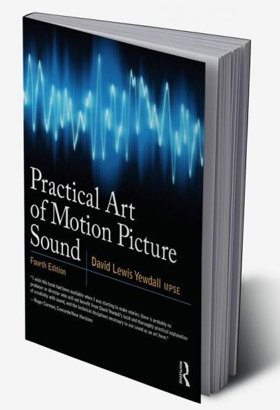 Practical Art of Motion Picture Sound