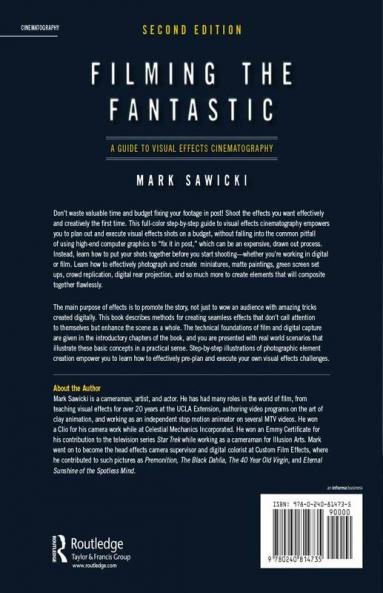 Filming the Fantastic: A Guide to Visual Effects Cinematography