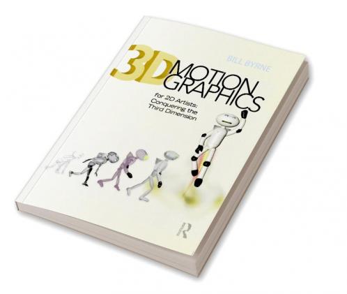 3D Motion Graphics for 2D Artists