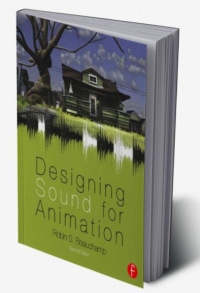 Designing Sound for Animation