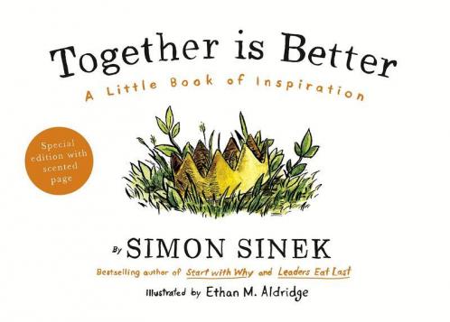 Together is Better [Hardcover] Sinek Simon