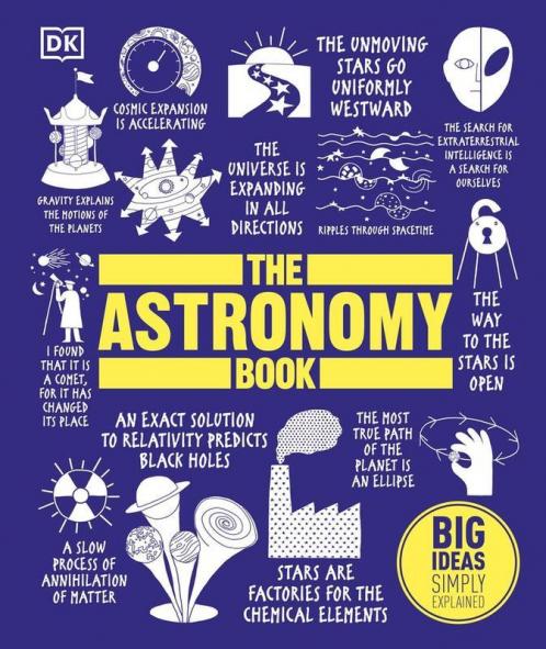Astronomy Book The ( Big Ideas)