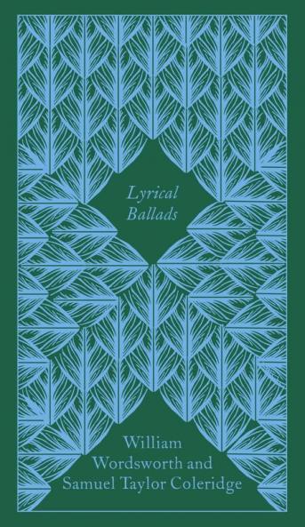 Lyrical Ballads: Penguin Pocket Poets (Penguin Clothbound Poetry) [Hardcover] Wordsworth William and Coleridge Samuel Taylor