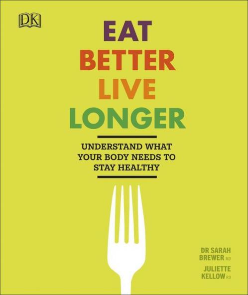 Eat Better Live Longer