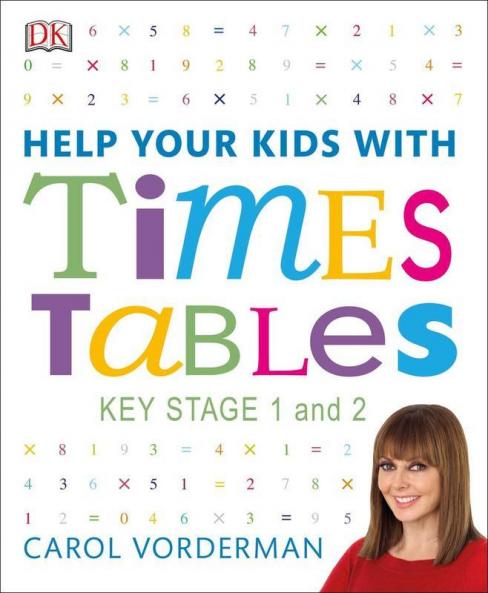 Help Your Kids with Times Tables Ages 5-11 (Key Stage 1-2)