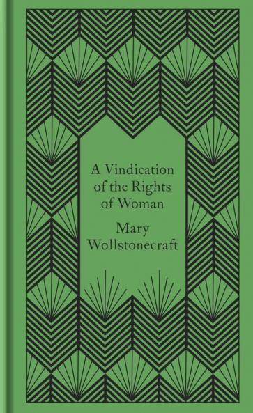A Vindication of the Rights of Woman