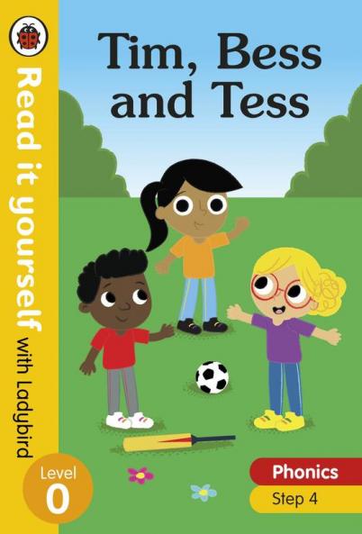Tim Bess and Tess – Read it yourself with Ladybird Level 0: Step 4