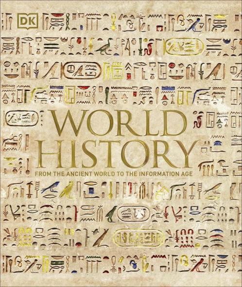World History: From the Ancient World to the Information Age