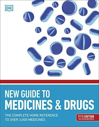 New Guide to Medicine and Drugs